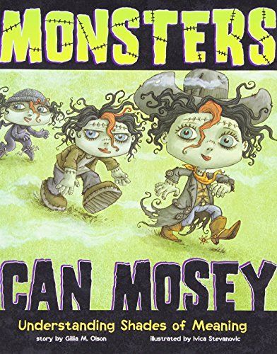Monsters Can Mosey
