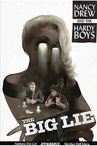 Nancy Drew and the Hardy Boys: the Big Lie