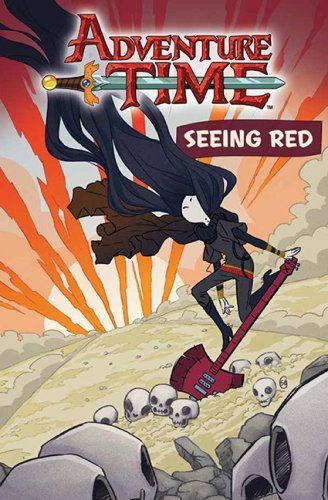 Adventure Time - Seeing Red