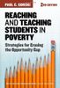Reaching and Teaching Students in Poverty