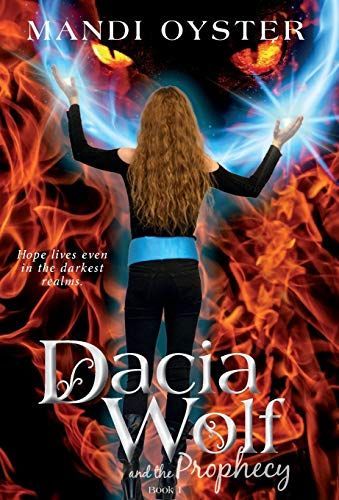 Dacia Wolf and the Prophecy