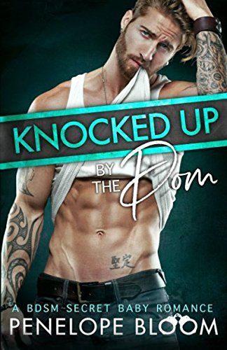 Knocked Up by the Dom