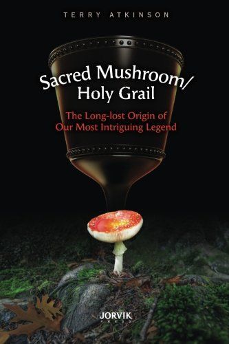 Sacred Mushroom/Holy Grail