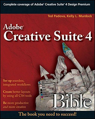 Adobe Creative Suite 4 Bible