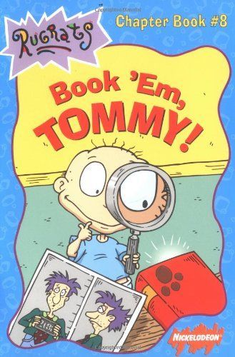 Book 'em, Tommy!