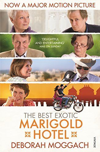 These Foolish Things [or] The Best Exotic Marigold Hotel