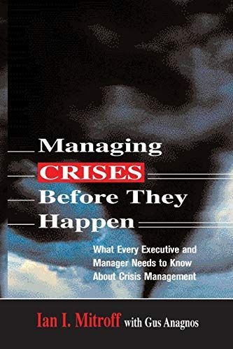 Managing Crises Before They Happen