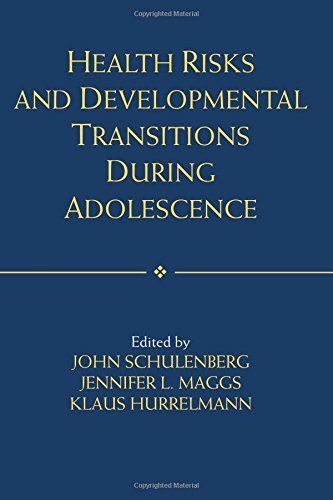 Health Risks and Developmental Transitions During Adolescence