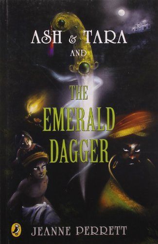 Ash & Tara and the Emerald Dagger