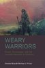 Weary Warriors