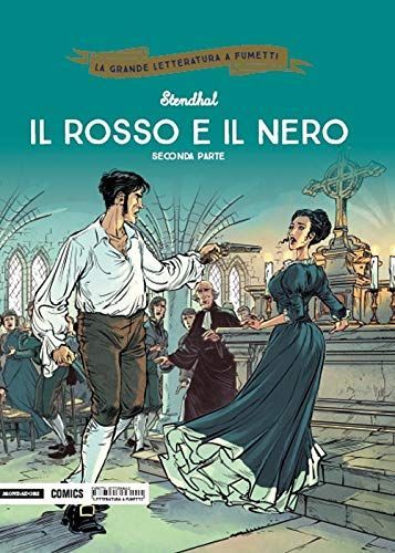 Il rosso e il nero. Seconda parte