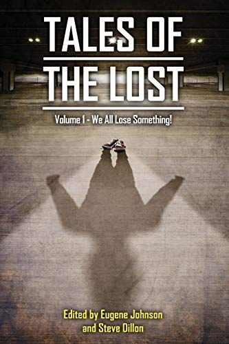 Tales of the Lost Volume 1