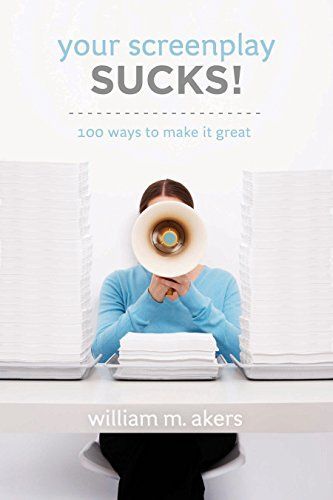 Your Screenplay Sucks!