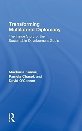 Transforming Multilateral Diplomacy