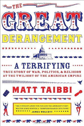 The Great Derangement