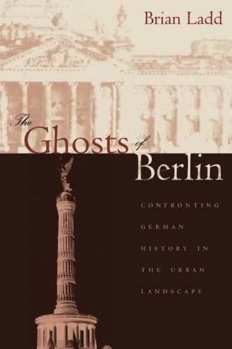 The Ghosts of Berlin