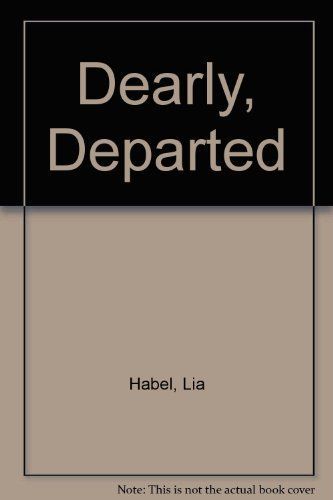 Dearly, Departed: A Zombie Novel