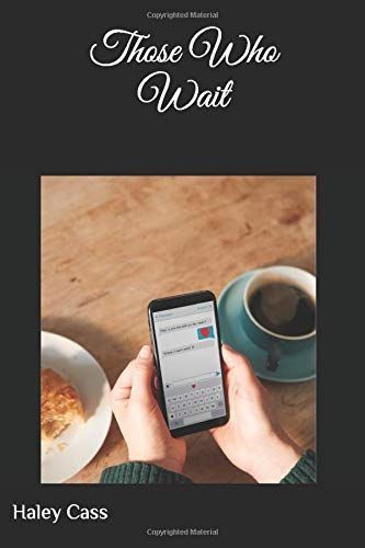 Those Who Wait