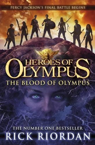 The Blood of Olympus (The Heroes of Olympus, Book 5)
