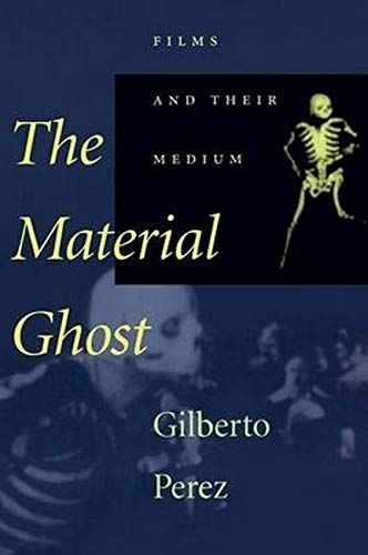 The Material Ghost