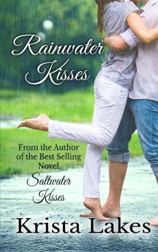 Rainwater Kisses