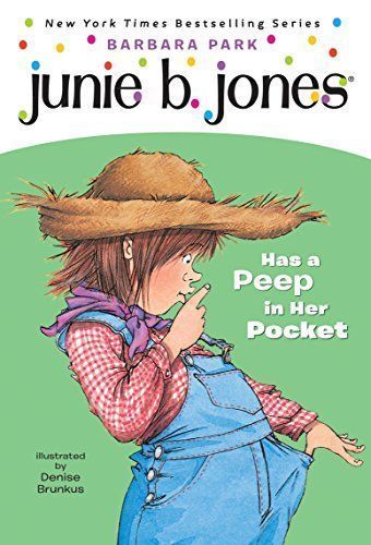 Junie B. Jones Has a Peep in Her Pocket