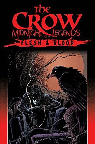 The Crow Midnight Legends Volume 2