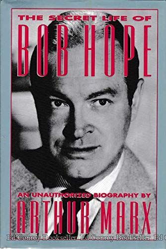 The Secret Life of Bob Hope