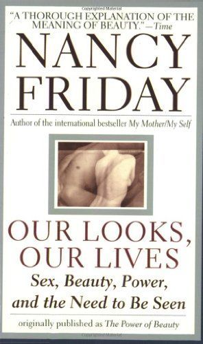 Our Looks/Our Lives