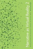 Narrative as Virtual Reality 2