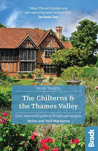 Slow Travel: The Chilterns & the Thames Valley