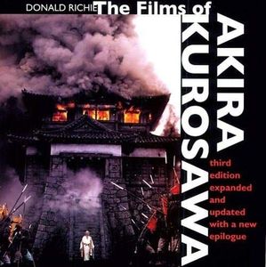 The Films of Akira Kurosawa