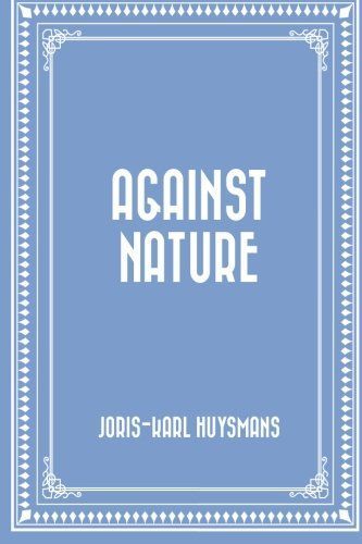 Against Nature