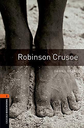 Oxford Bookworms Library: Stage 2: Robinson Crusoe