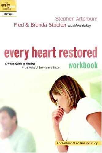 Every Heart Restored Workbook