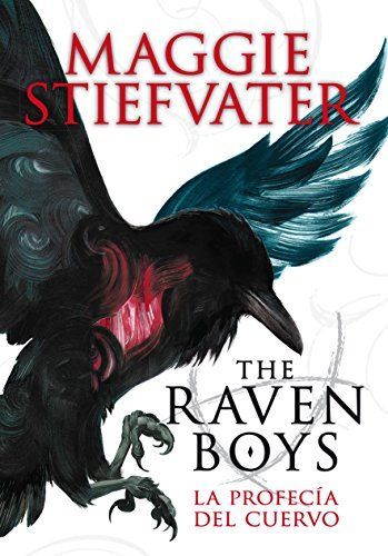 The Raven Boys : La profecía del cuervo