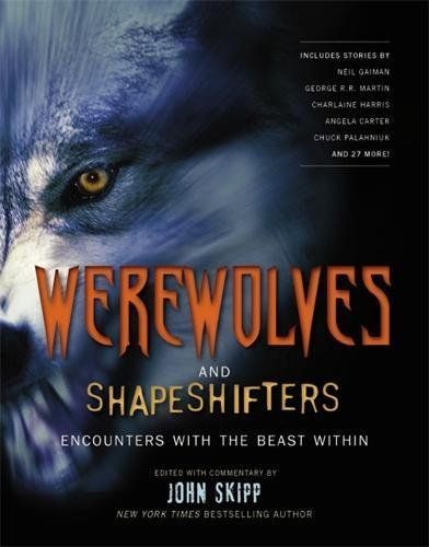 Werewolves and Shapeshifters