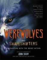 Werewolves and Shapeshifters