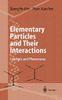 Elementary Particles and Their Interactions
