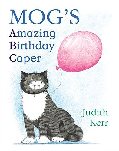 Mog's Amazing Birthday Caper