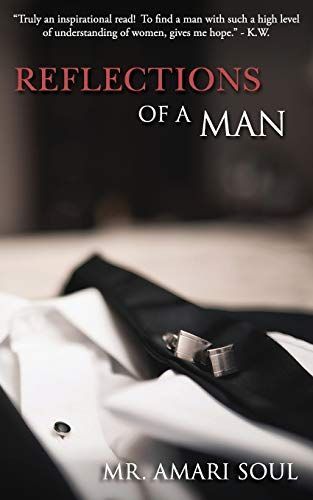 Reflections of a Man
