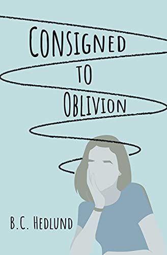 Consigned to Oblivion
