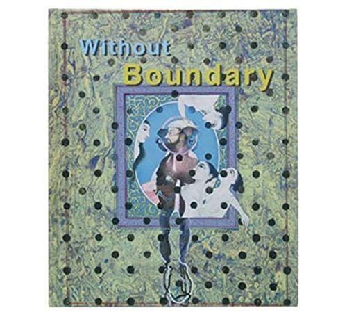 Without Boundary