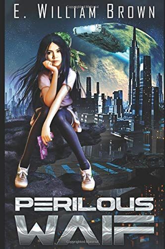 Perilous Waif