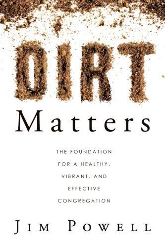 Dirt Matters