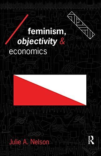 Feminism, Objectivity and Economics