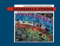Ayahuasca Visions