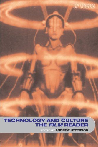 Technology and Culture, the Film Reader