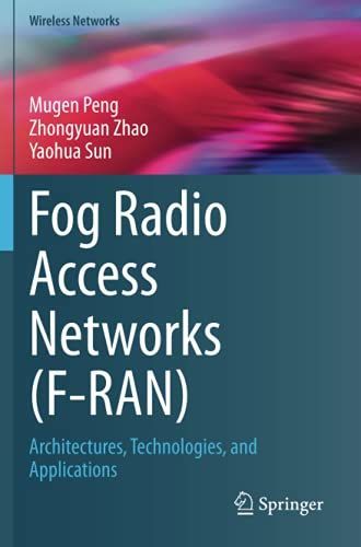 Fog Radio Access Networks (F-RAN)