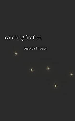 Catching Fireflies